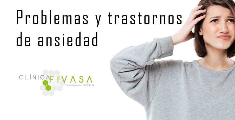 ¿Cuándo debemos hablar de problemas de ansiedad?